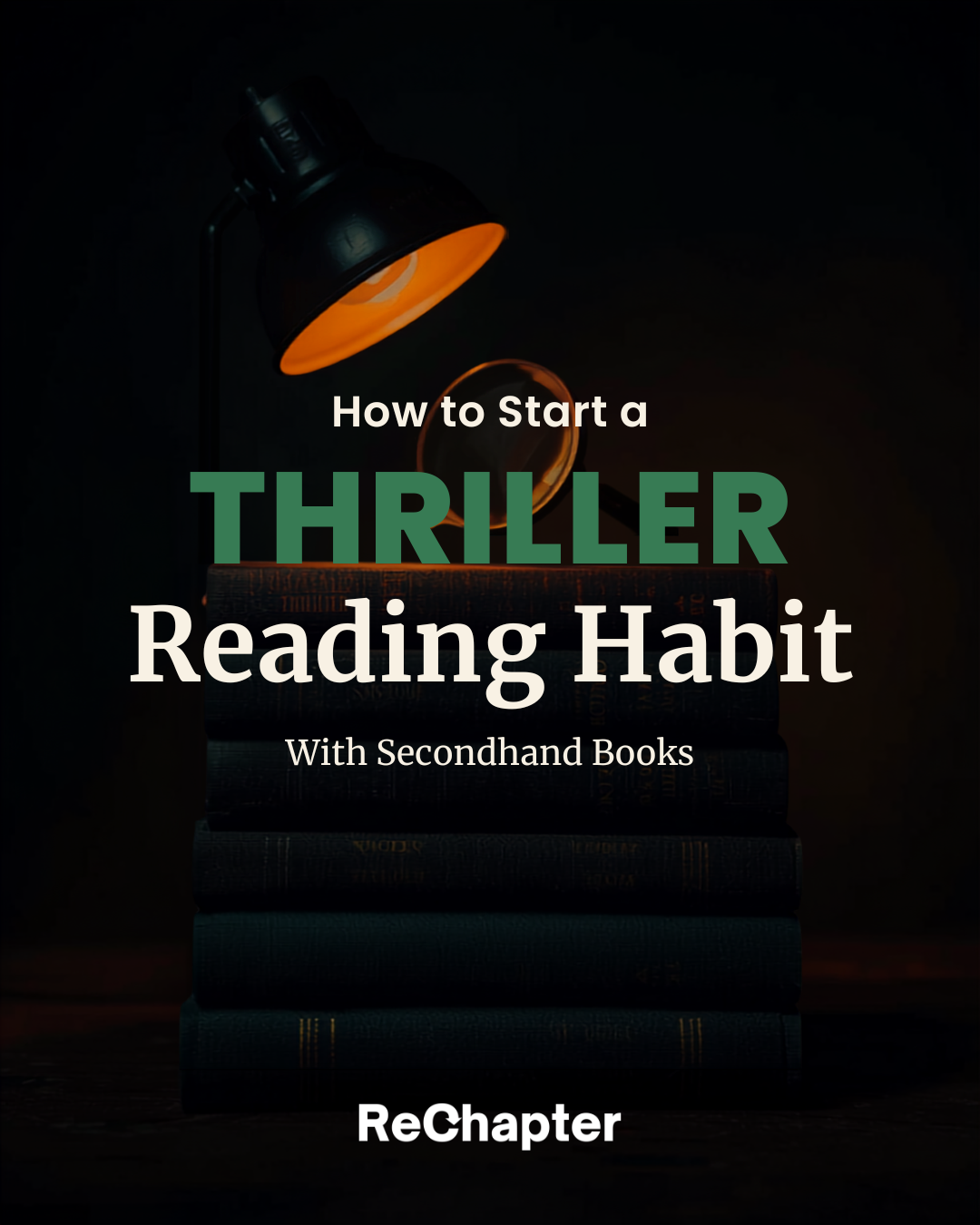 How to Start a Thriller Reading Habit With Secondhand Books