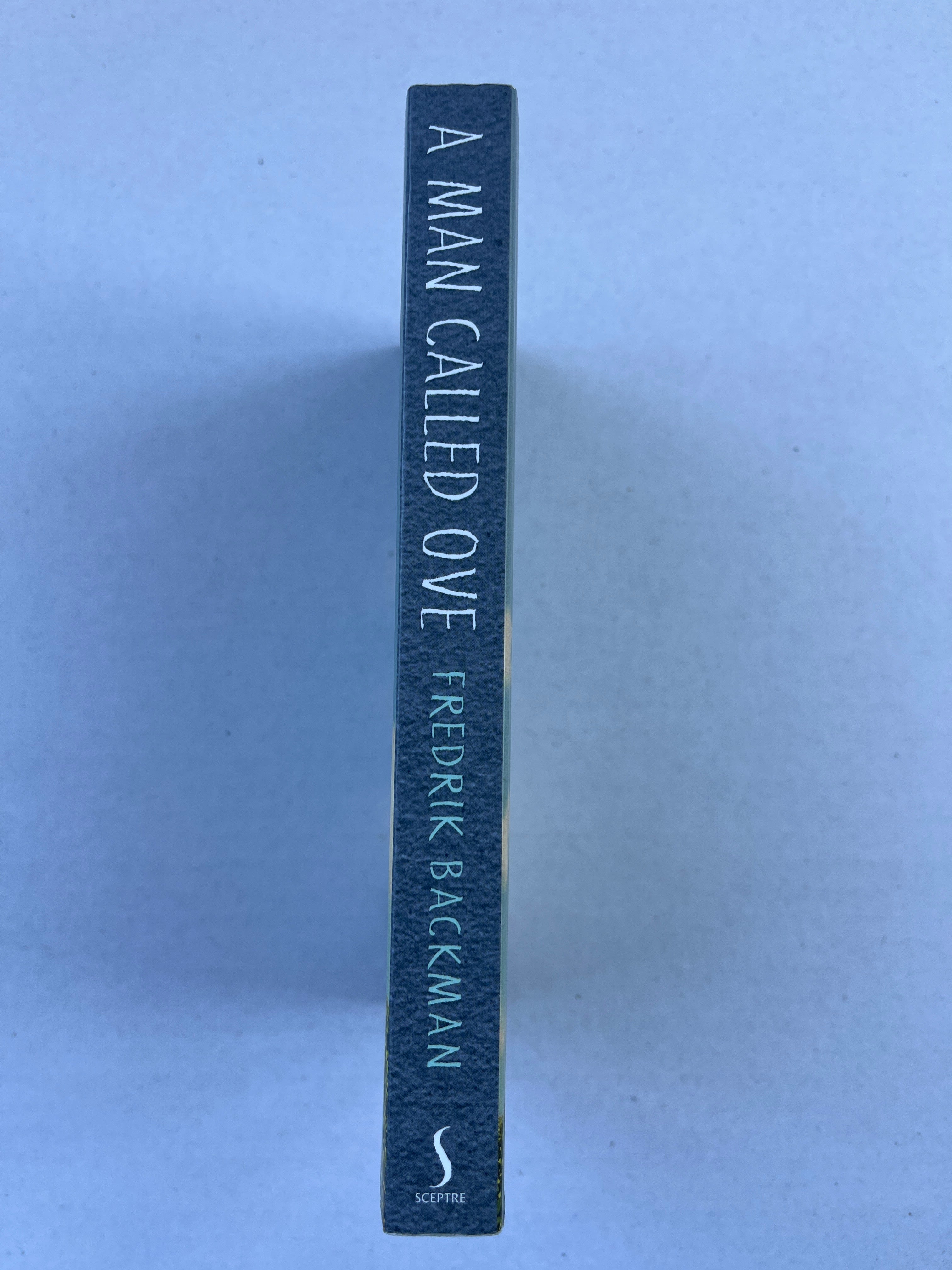 A Man Called Ove: Now a major film starring Tom Hanks by Fredrik Backman