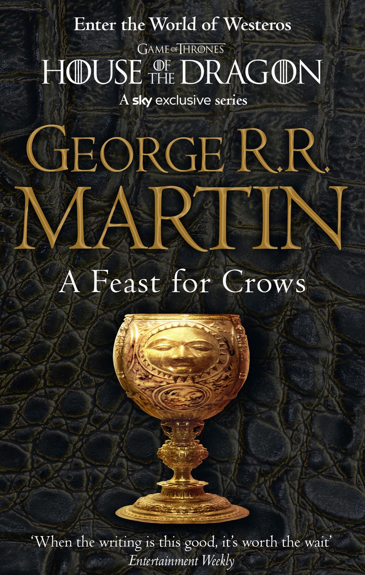 A Feast for Crows: The bestselling classic epic fantasy series behind the award-winning HBO TV show and phenomenon GAME OF THRONES: Book 4-1