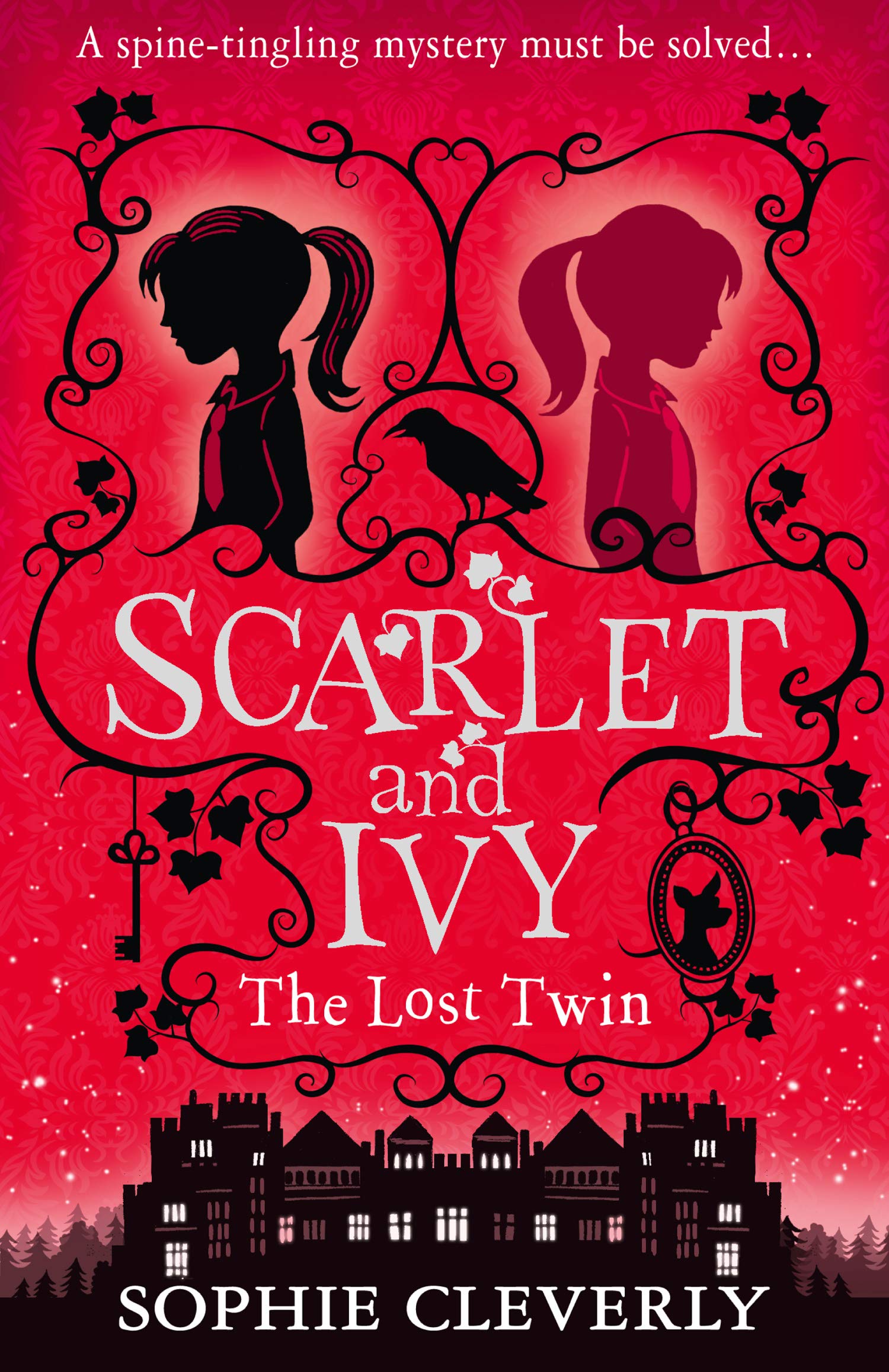 Scarlet and Ivy (1) - The Lost Twin: A Scary Boarding School Mystery of Twins and Missing Sisters: Book 1-1