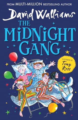 The Midnight Gang: A book by David Walliams