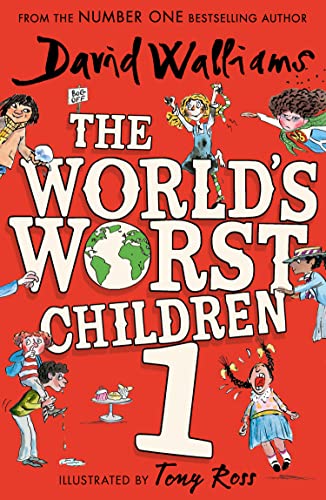 The World's Worst Children 1: A book by David Walliams