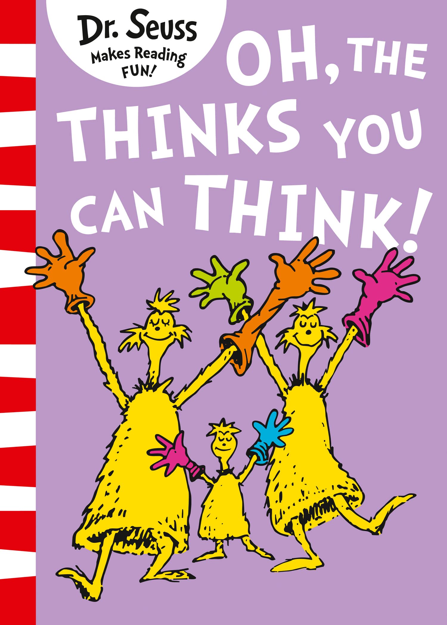 Oh, The Thinks You Can Think!: A hilarious illustrated story for kids 3-7, from the classic bestselling children's author-1