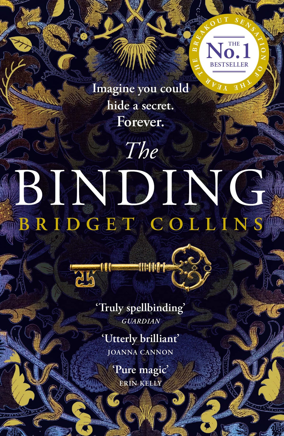 The Binding: THE #1 FICTION BESTSELLER and spellbinding historical fantasy novel from the author of THE BETRAYALS and THE NAKED LIGHT