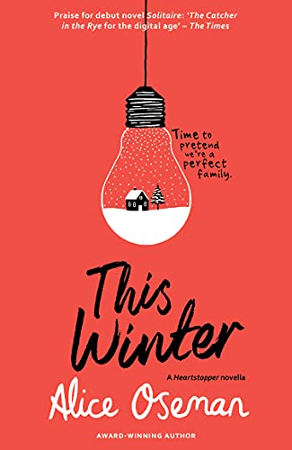 This Winter - A Heartstopper Novella: TikTok made me buy it! Featuring the characters from the hit Netflix series HEARTSTOPPER-1