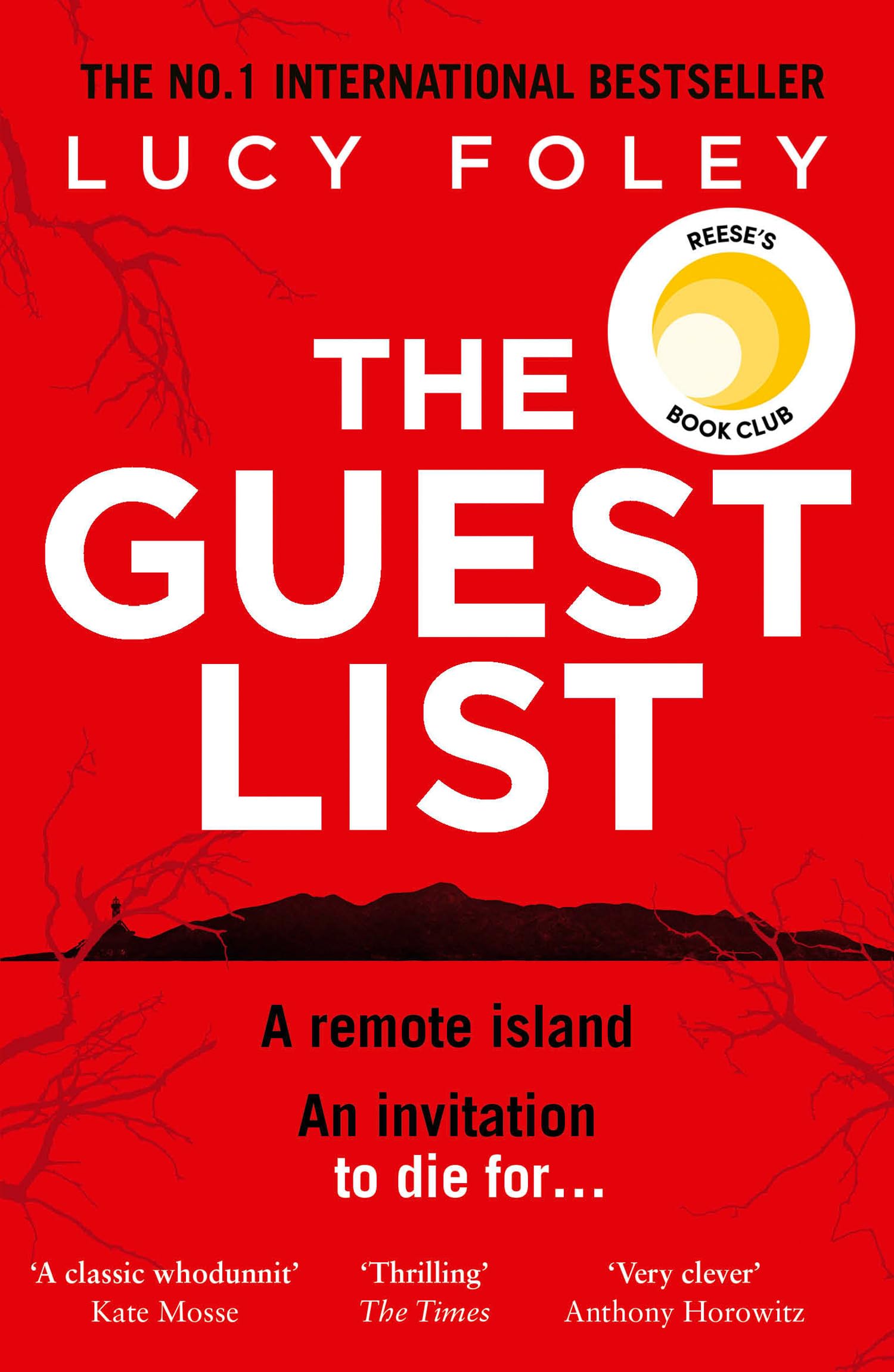 The Guest List: From the author of The Hunting Party comes the No.1 Sunday Times bestseller and prize winning mystery thriller-1