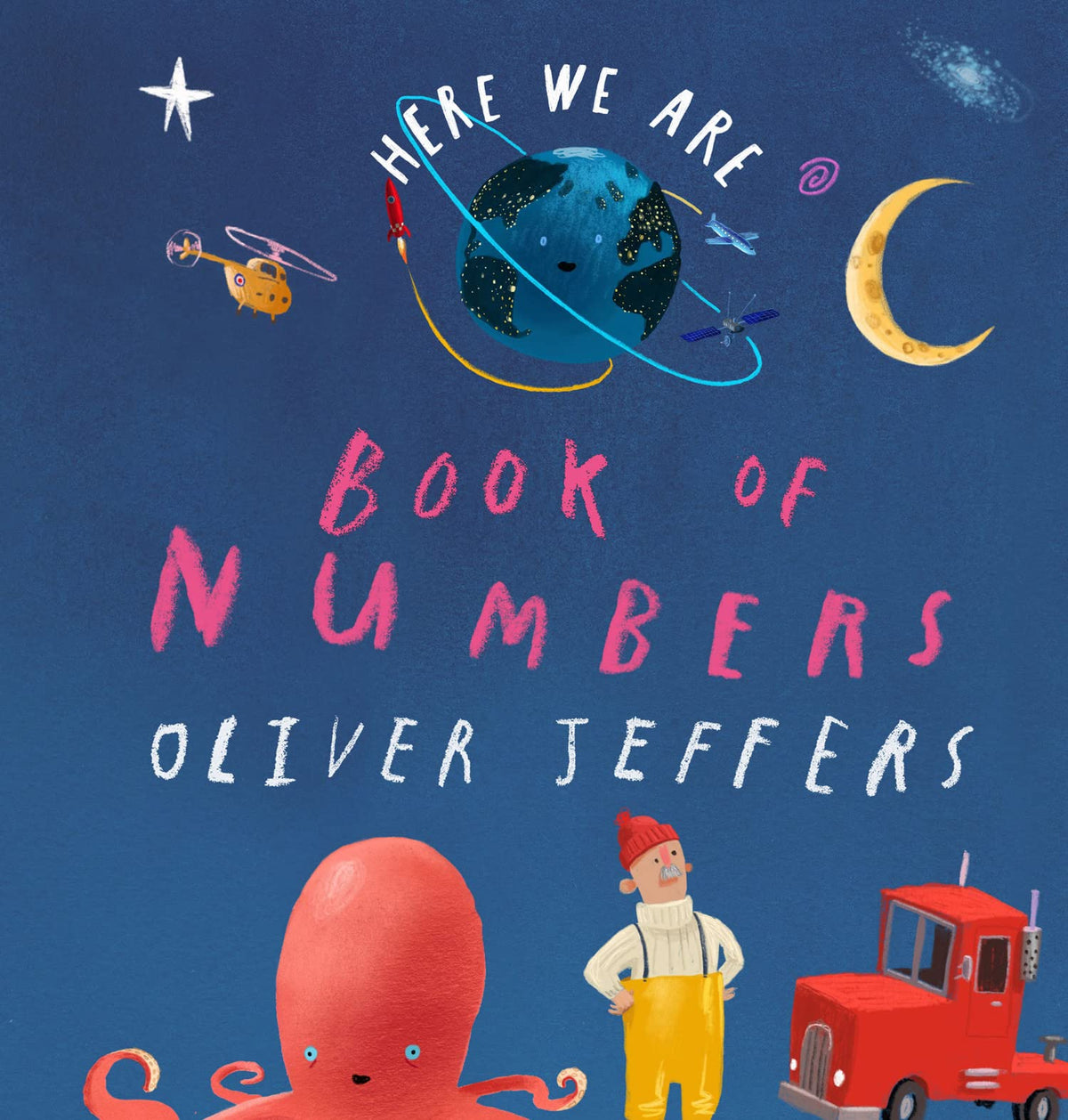 Here We Are - Book of Numbers: From the creator of the #1 bestselling Here We Are