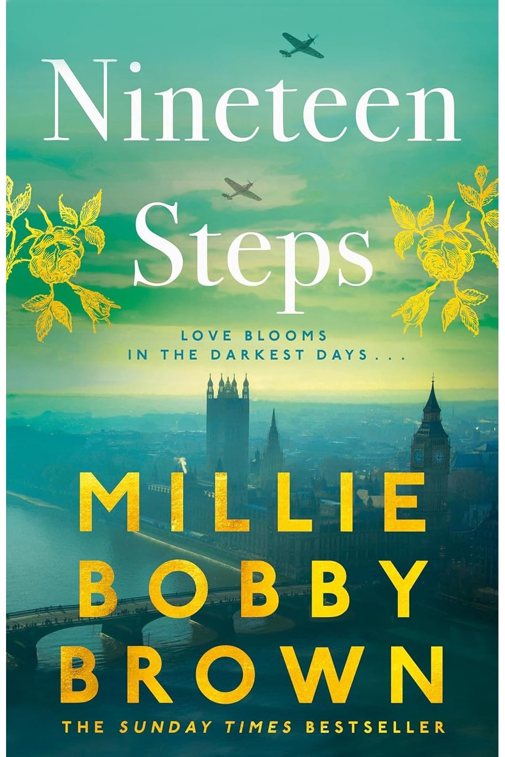 Nineteen Steps: The emotional Sunday Times bestselling WW2 historical romance debut novel