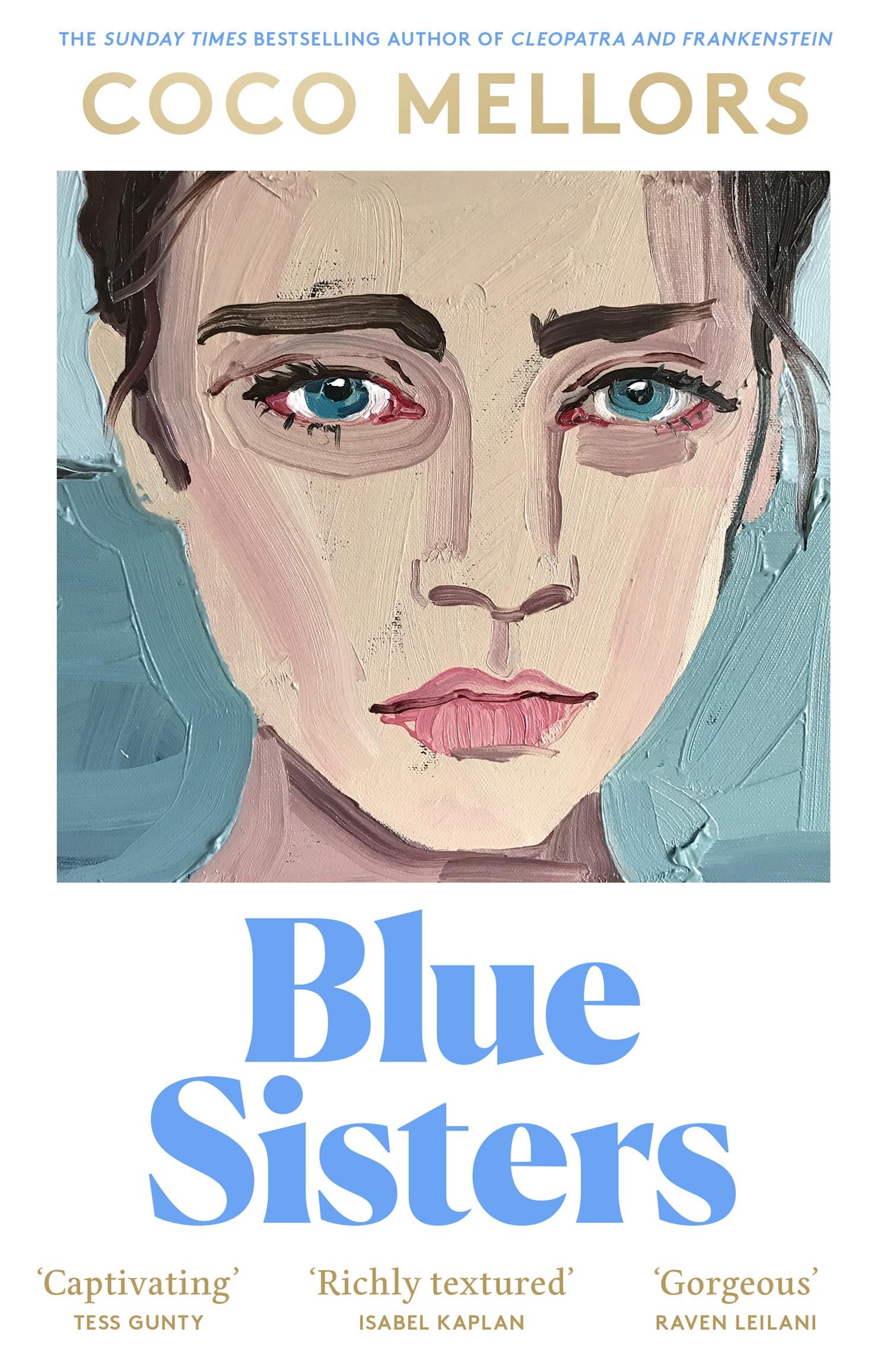Blue Sisters: The instant top ten bestseller from the author of Cleopatra and Frankenstein-1