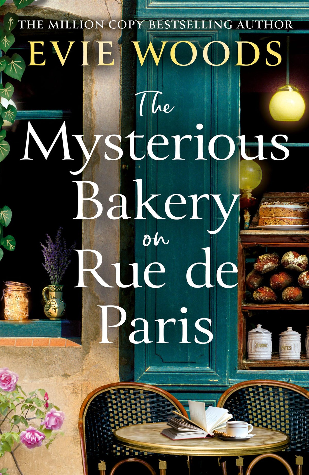 The Mysterious Bakery on Rue De Paris: An Enchanting and Escapist Novel from the Internationally Bestselling author of The Lost Bookshop for 2025-1