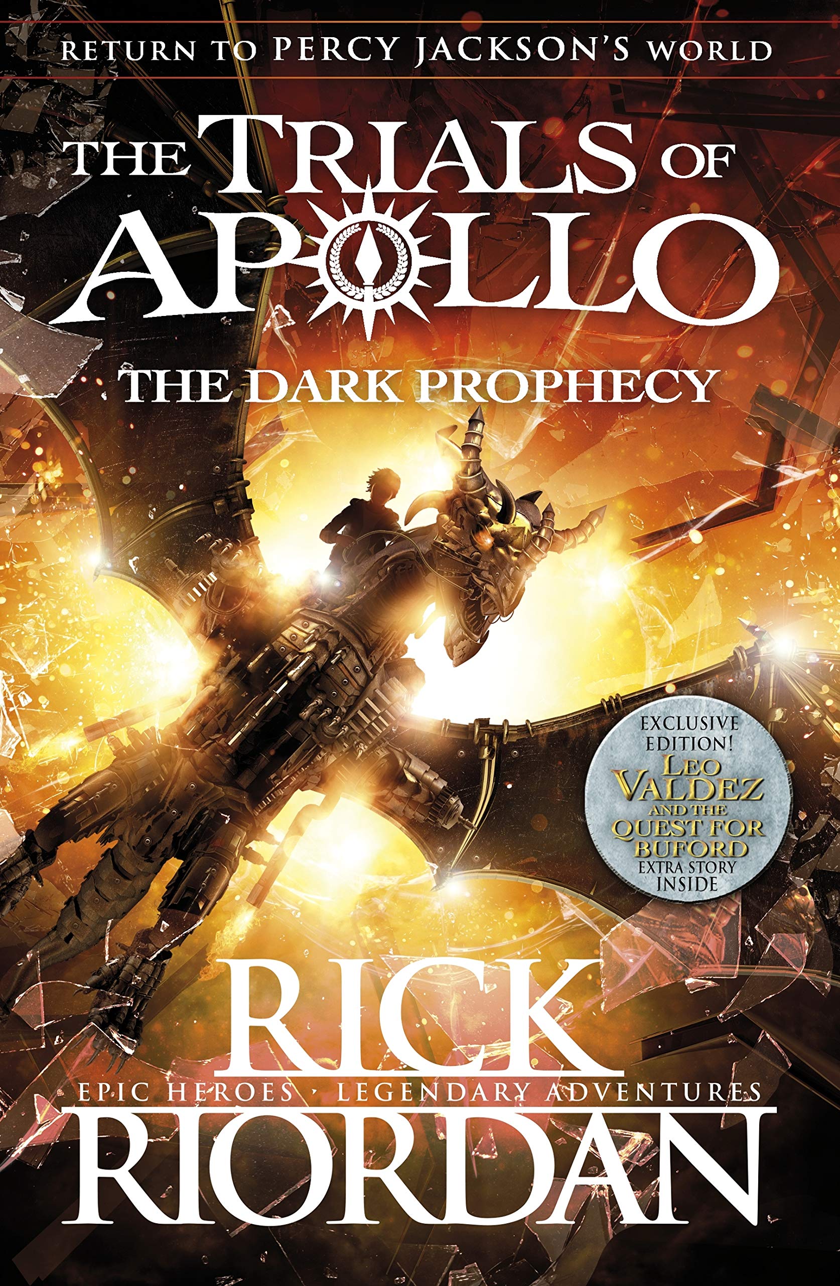 Dark Prophecy (The Trials Of Apollo Book 2), The