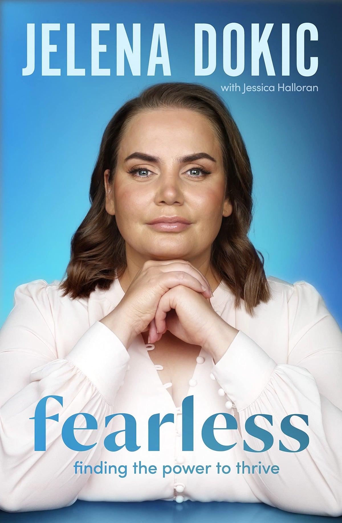 Fearless: Finding the Power to Thrive - From the bestselling author of Unbreakable-1