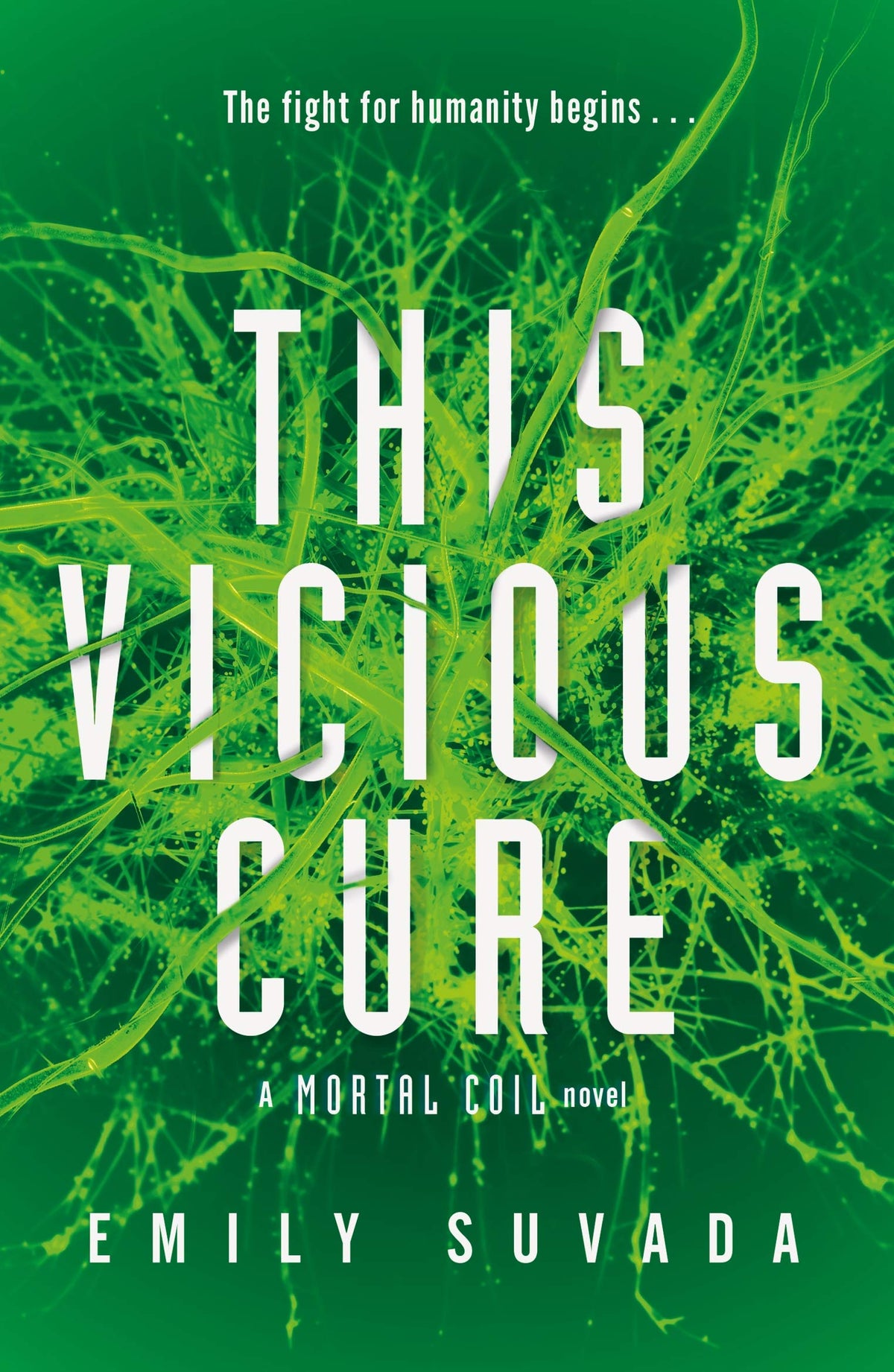 This Vicious Cure (Mortal Coil Book 3)-1