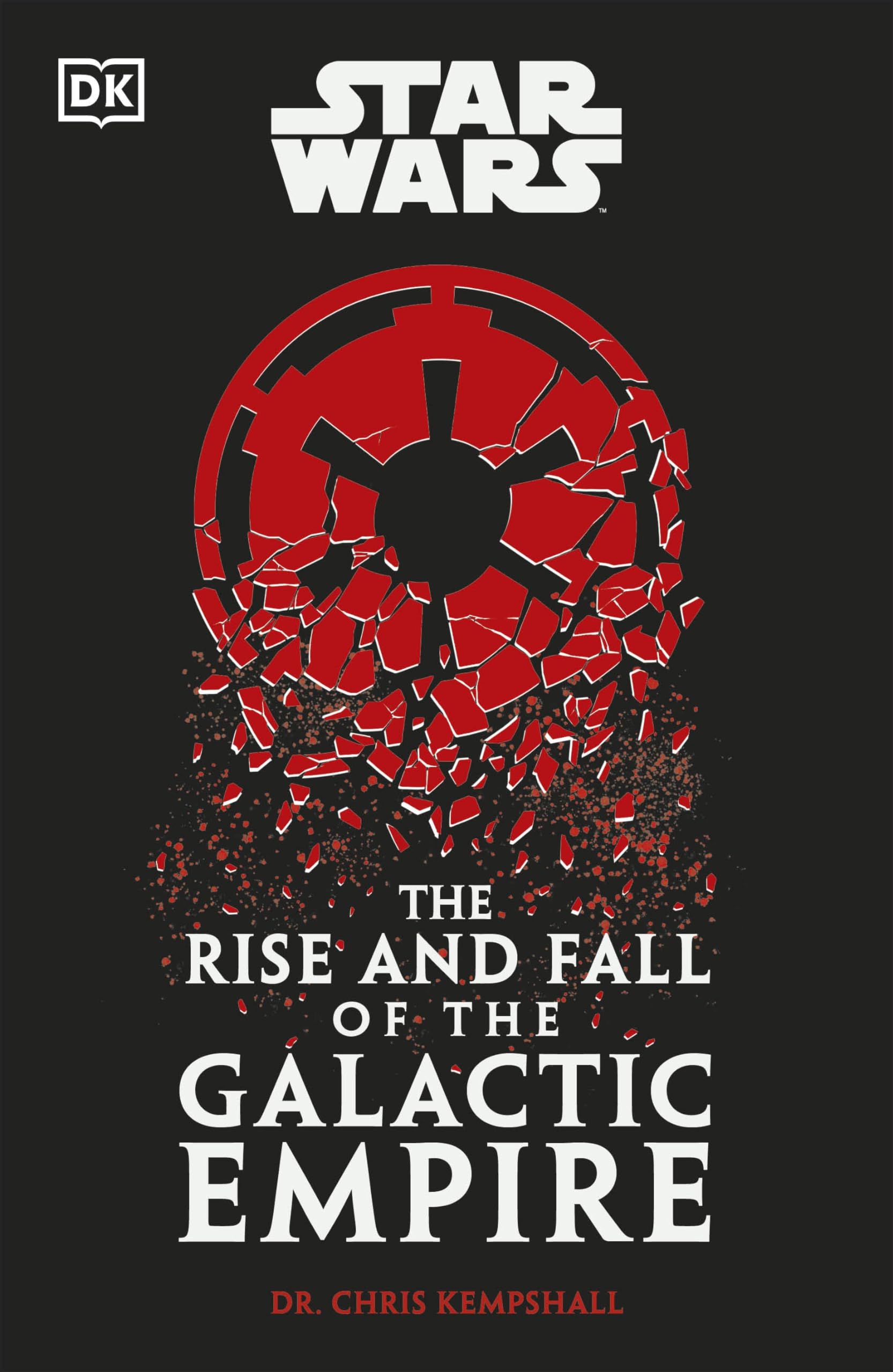 Star Wars The Rise and Fall of the Galactic Empire-1
