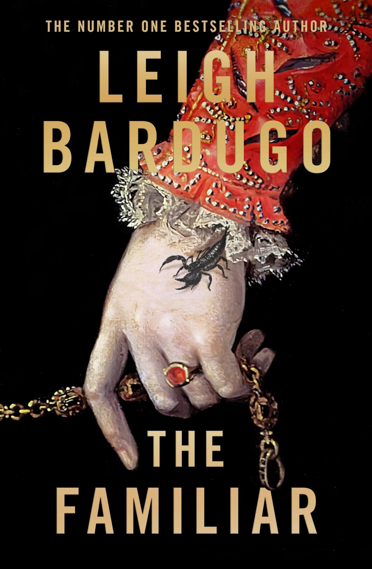 The Familiar: A richly imagined, spellbinding new novel from the number one bestselling author of Ninth House-1