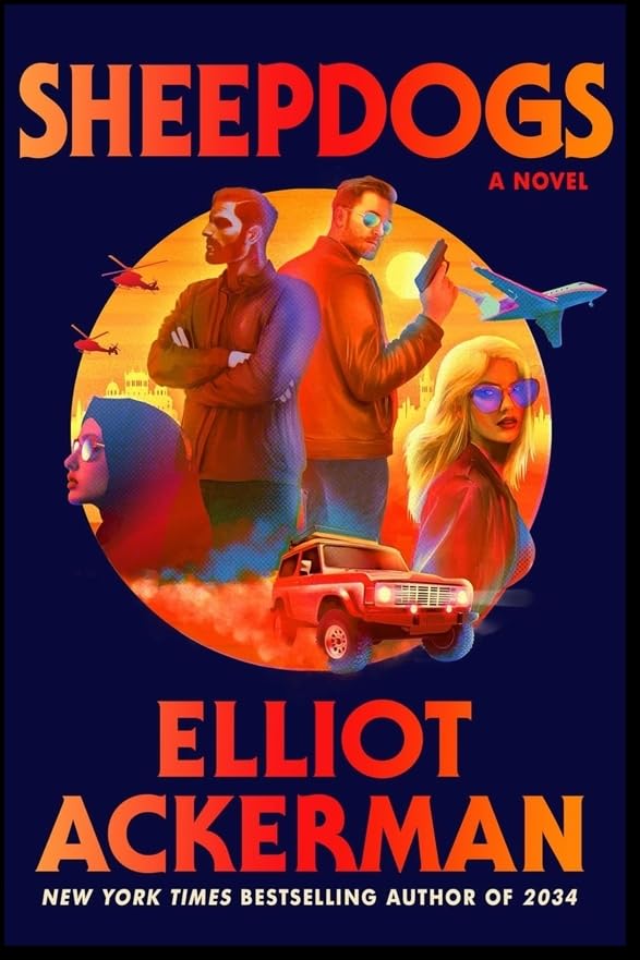 Sheepdogs: The funny, action-packed new spy thriller from the bestselling author of 2034-1