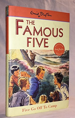 Famous Five: Five Go Off To Camp: Book 7