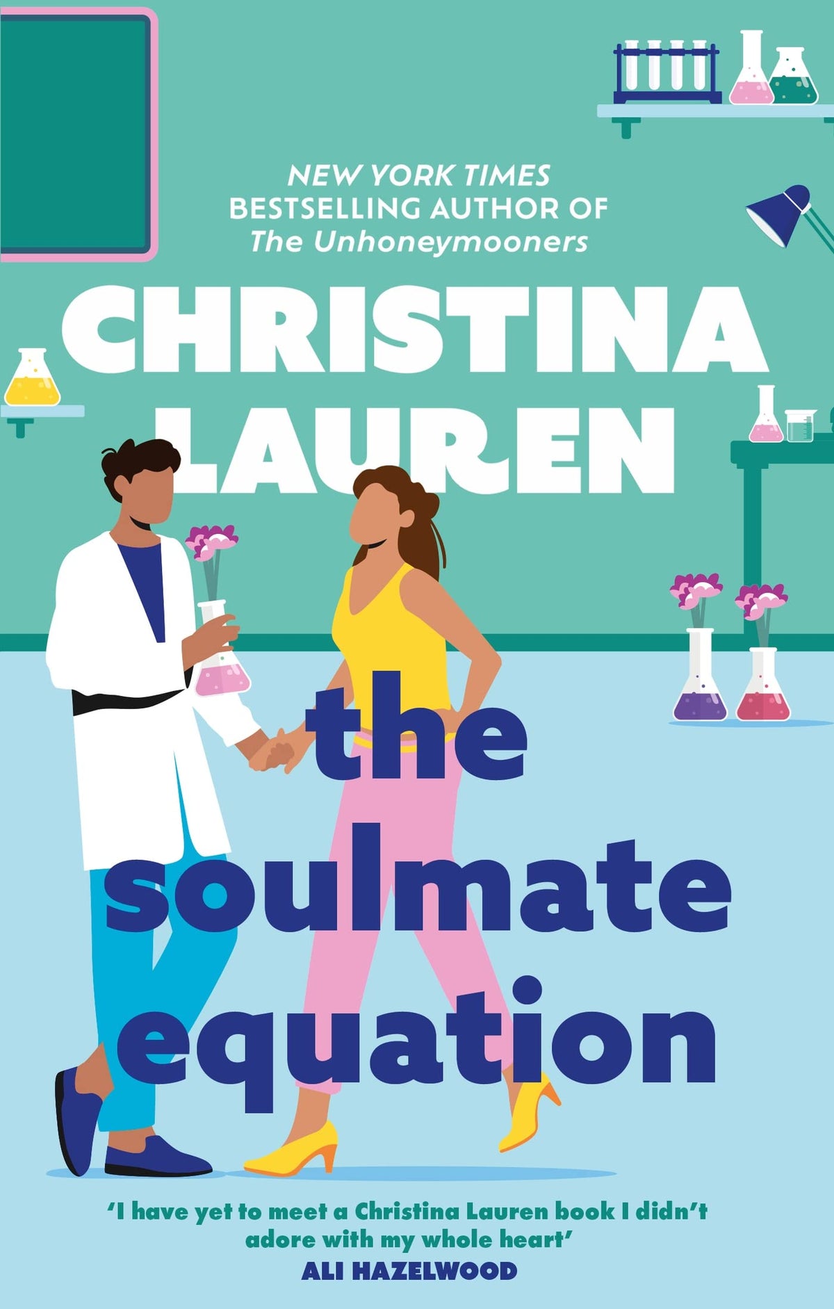 The Soulmate Equation: The perfect rom-com from the bestselling author of The Unhoneymooners-1