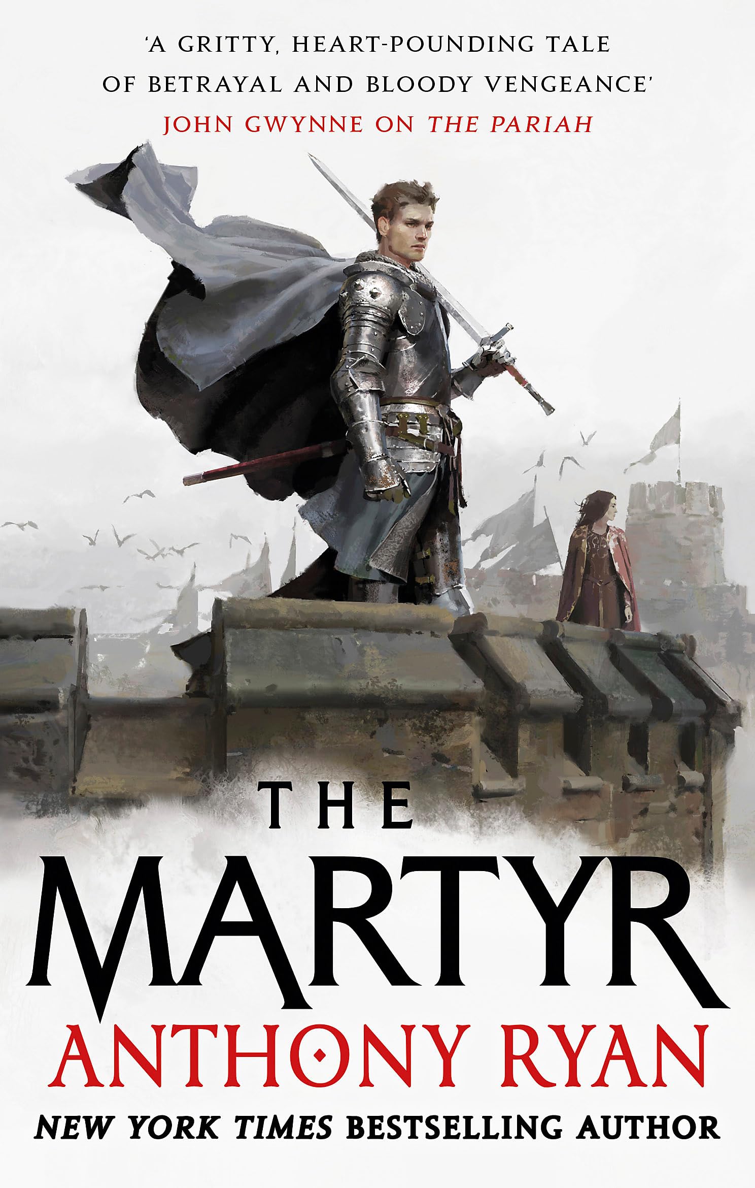 The Martyr: Book Two of the Covenant of Steel