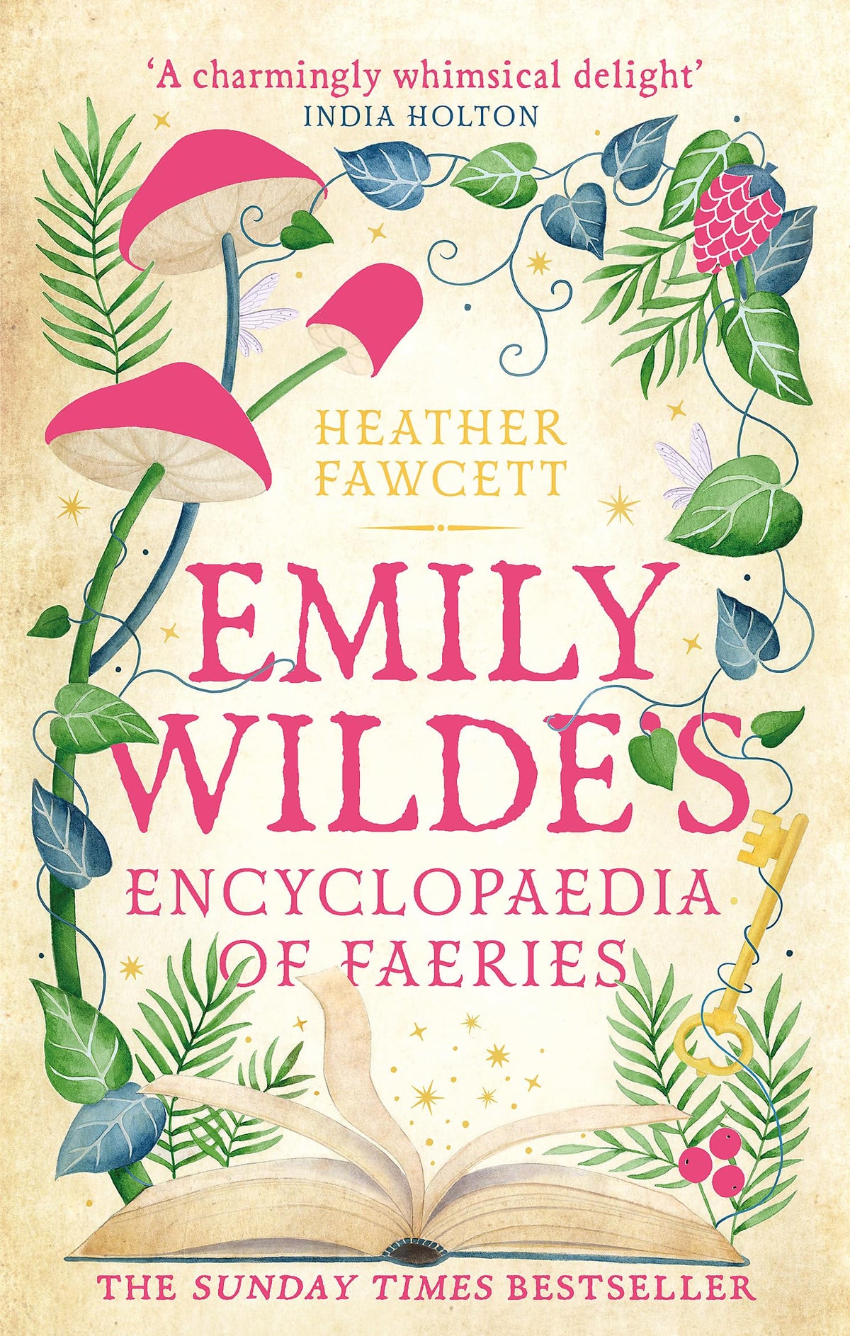 Emily Wilde's Encyclopaedia of Faeries: the cosy and heart-warming Sunday Times Bestseller-1