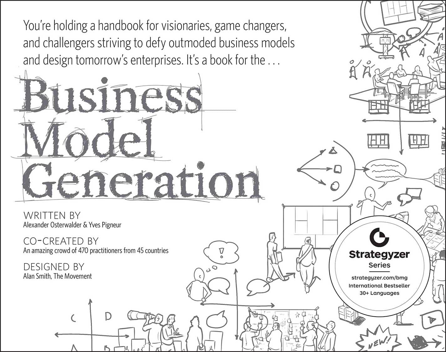 Business Model Generation: A Handbook for Visionaries, Game Changers, and Challengers-1