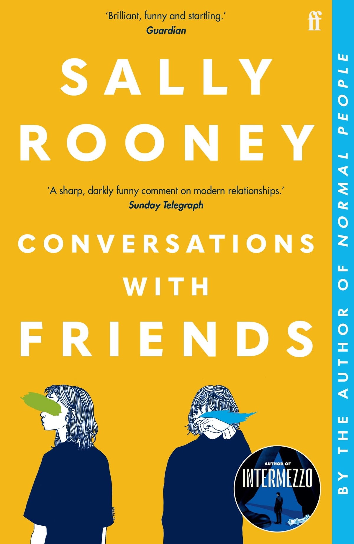 Conversations with Friends: 'Brilliant, funny and startling.' GUARDIAN-1