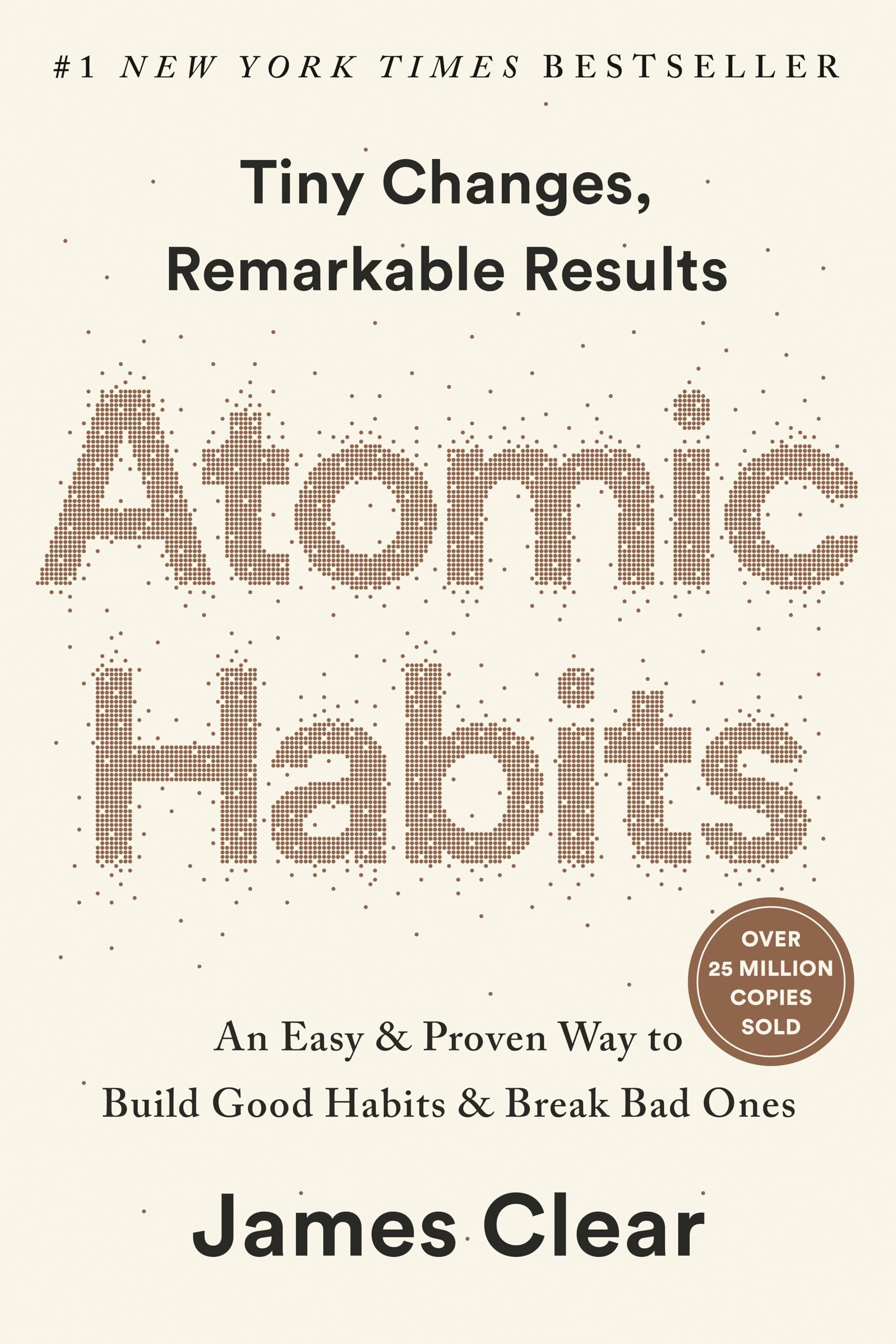 Atomic Habits (EXP): An Easy & Proven Way to Build Good Habits & Break Bad Ones-1