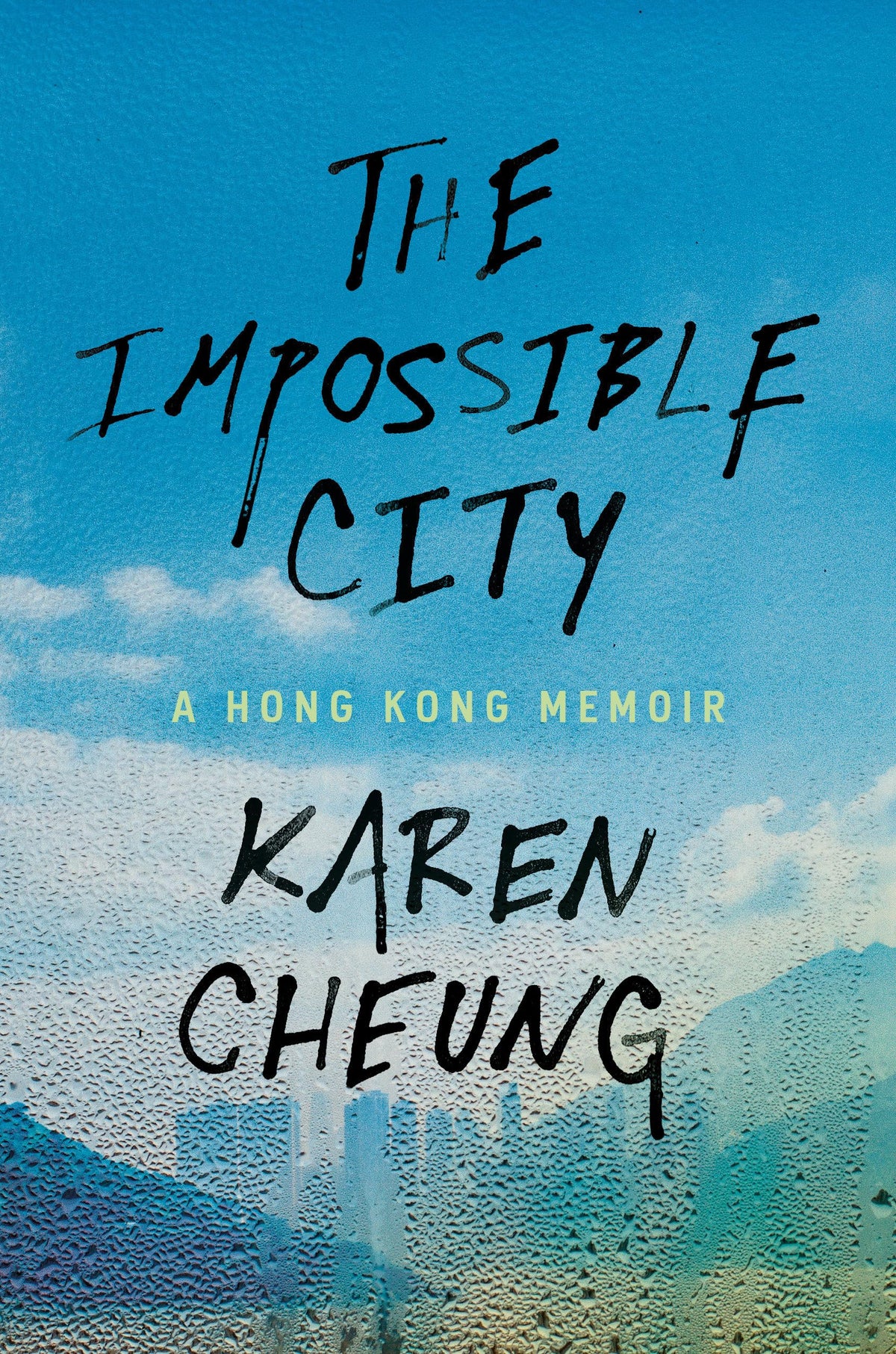 The Impossible City: A Hong Kong Memoir-1