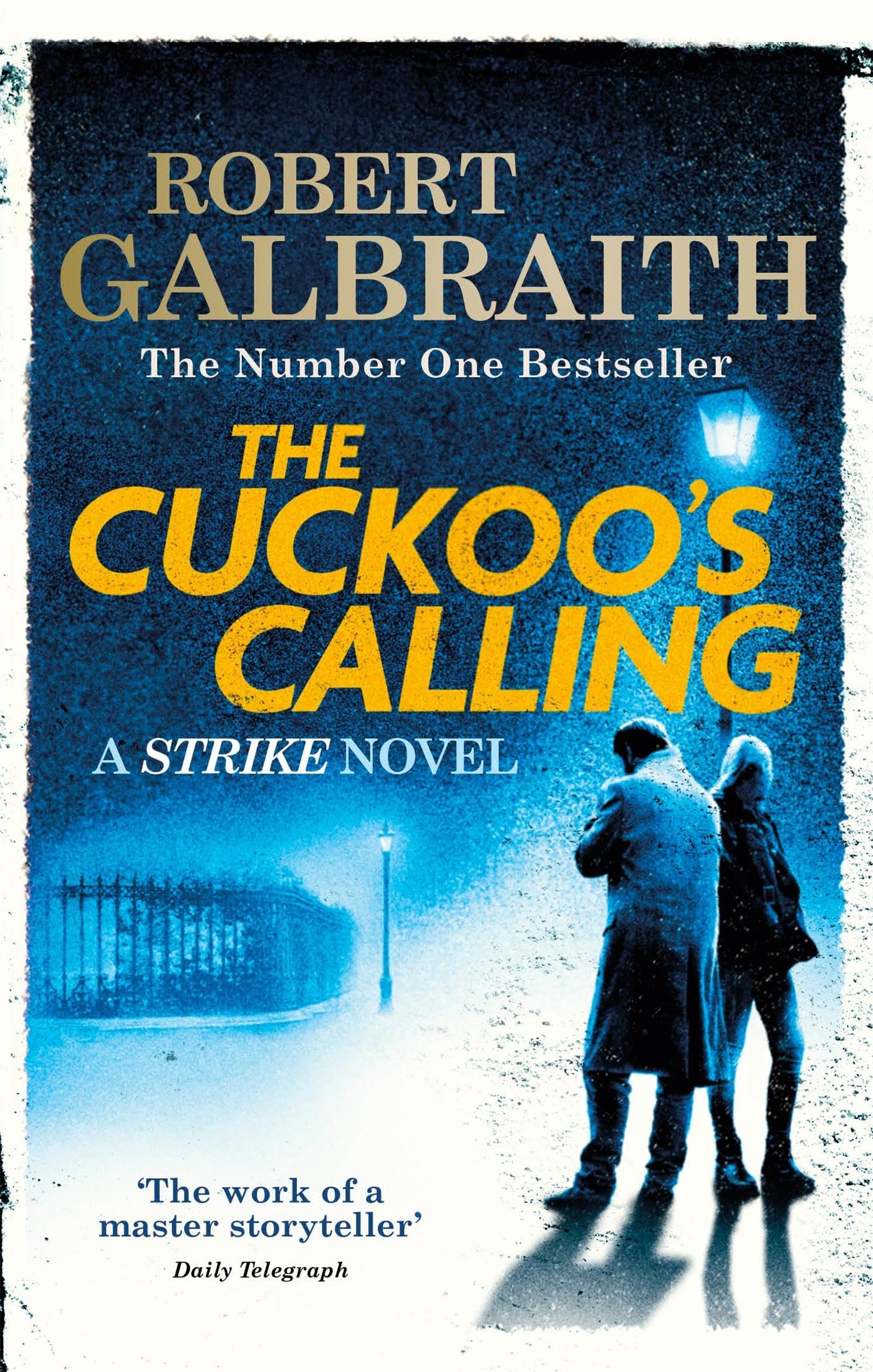 The Cuckoo's Calling: Cormoran Strike Book 1-1