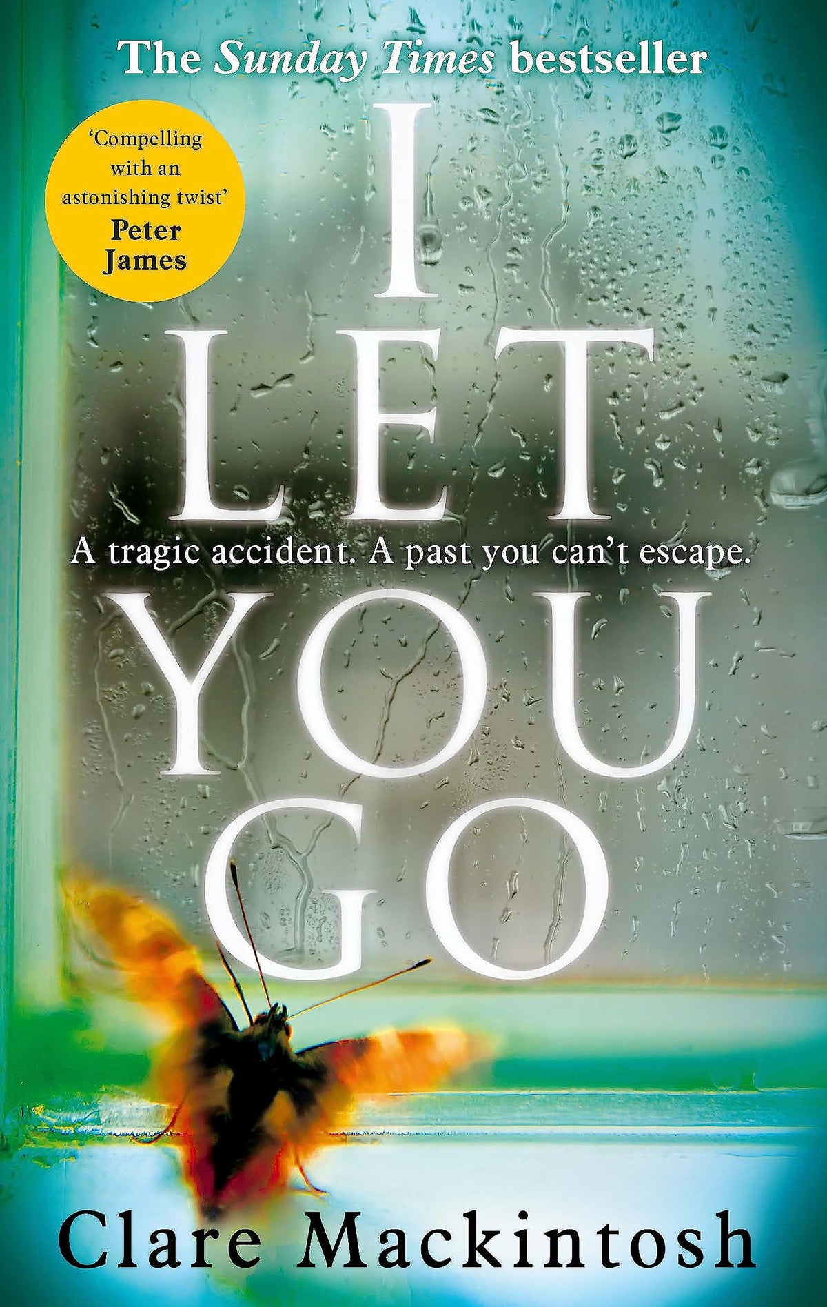 I Let You Go: The Richard & Judy Bestseller-1
