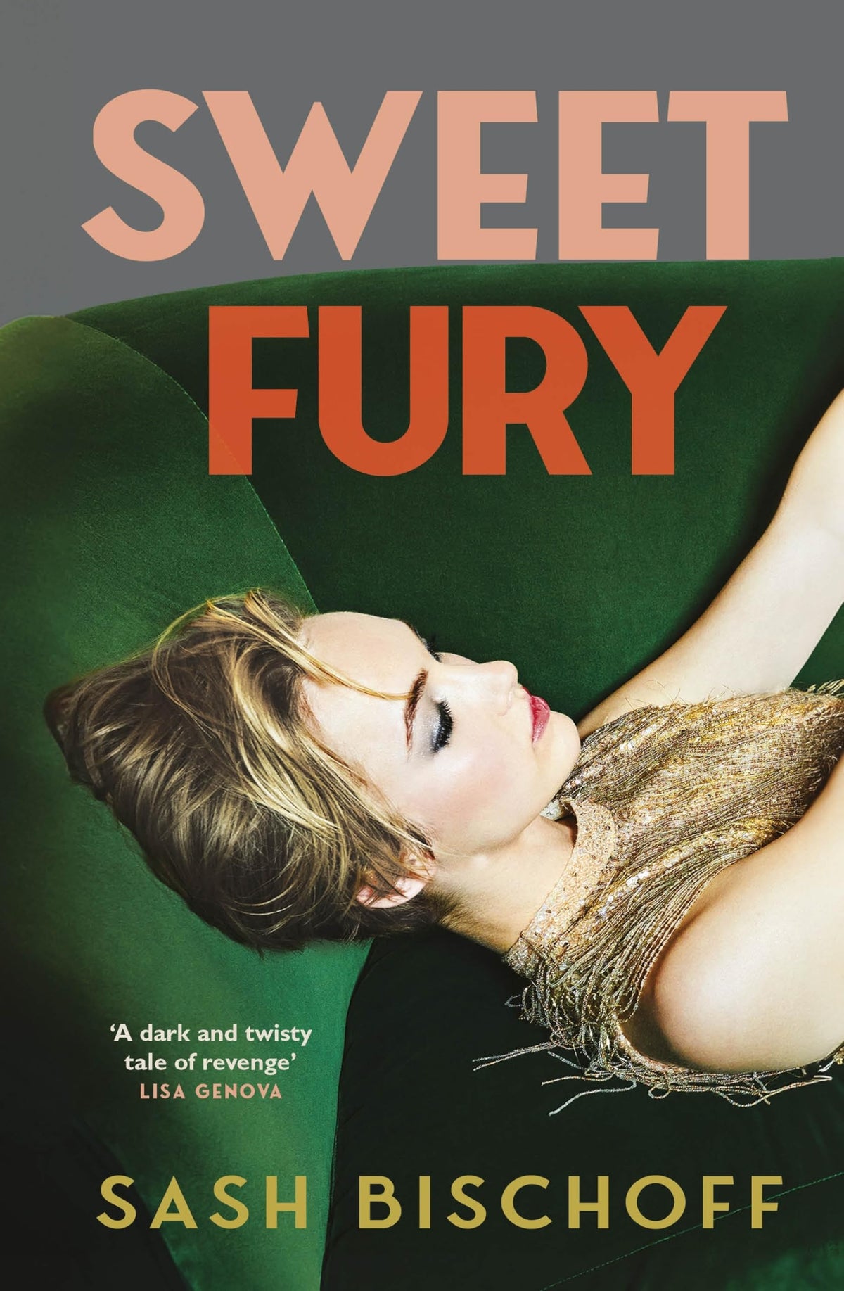 Sweet Fury: The Silent Patient meets The Seven Husbands of Evelyn Hugo in this glamorous and twisty new thriller for summer 2025-1