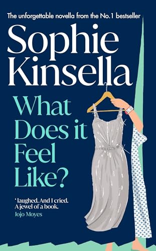 What Does it Feel Like?: The heartbreaking and beautiful Sunday Times bestselling novella from the beloved author-1