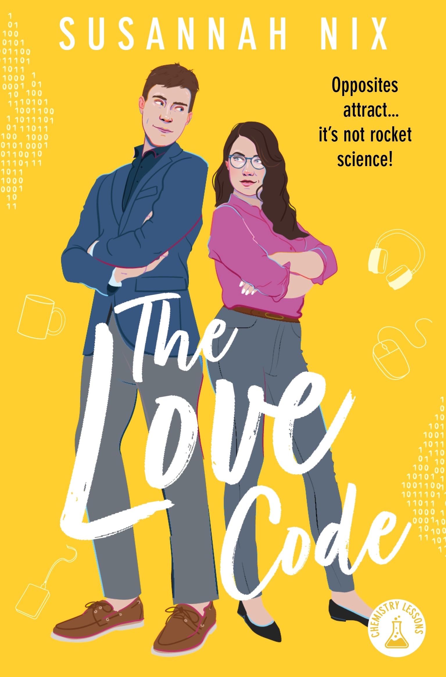 The Love Code: Chemistry Lessons Book 1: Book 1 in Chemistry Lessons series of Stem Rom Coms-1