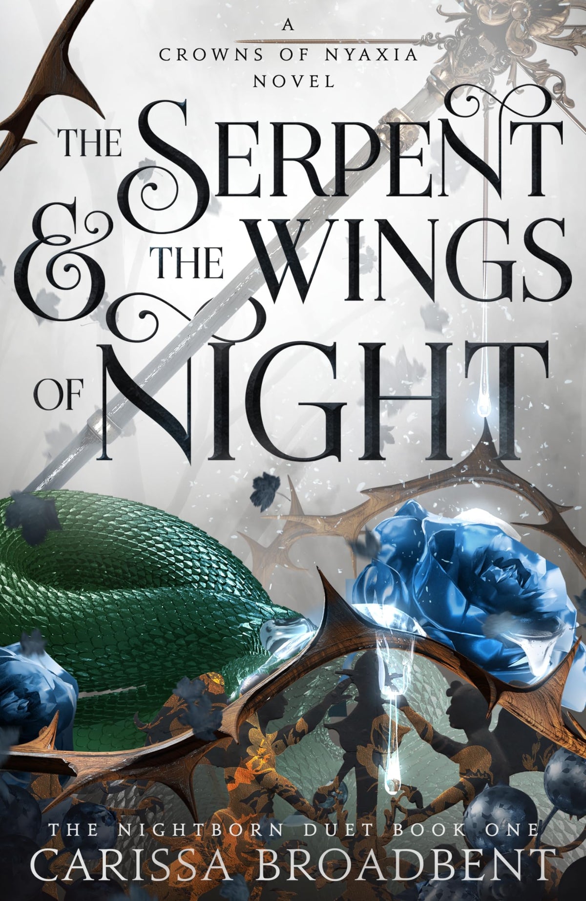 The Serpent and the Wings of Night: Discover the international bestselling romantasy sensation - The Hunger Games with vampires-1