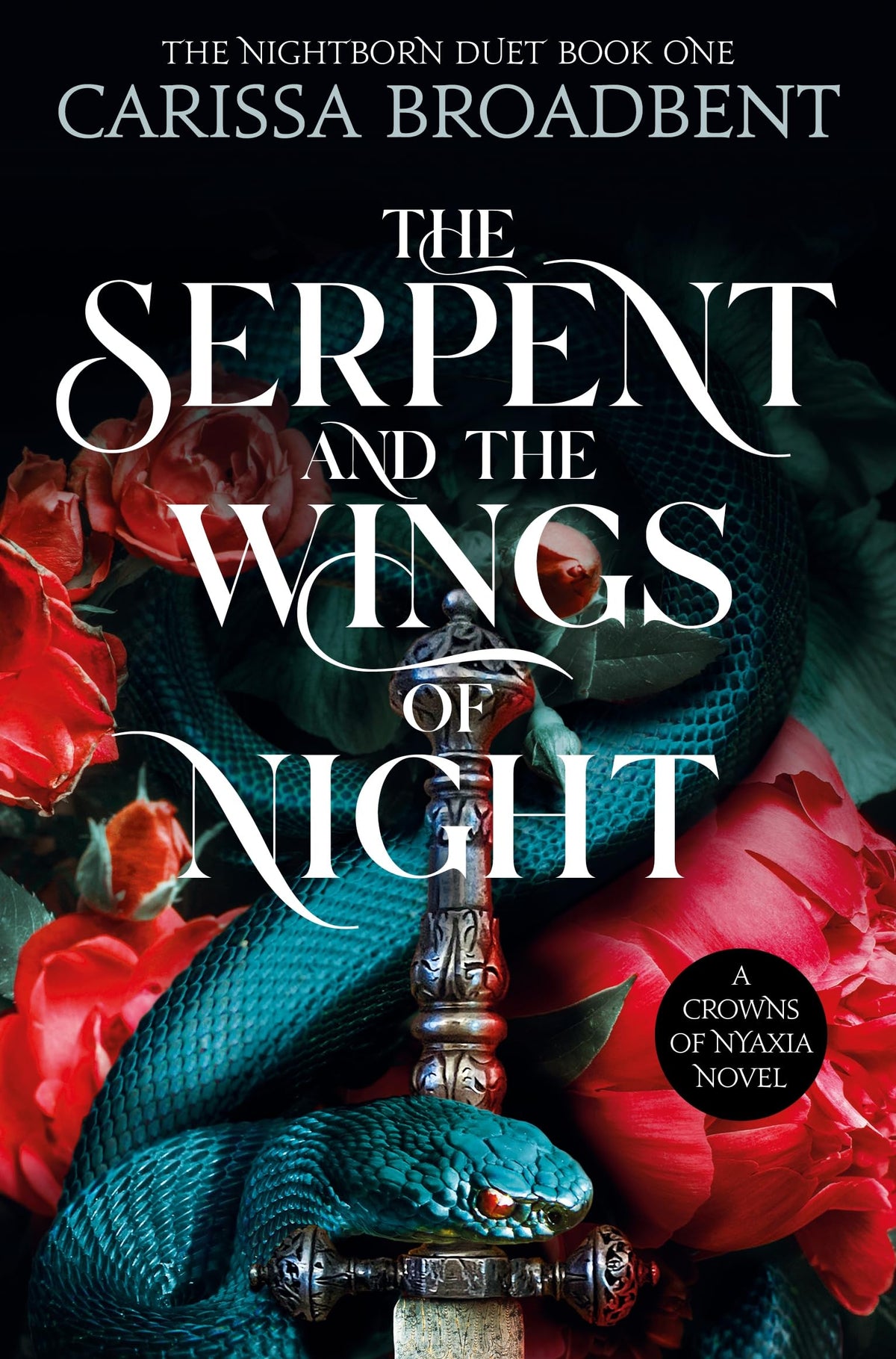 The Serpent and the Wings of Night: Discover the international bestselling romantasy sensation - The Hunger Games with vampires-1