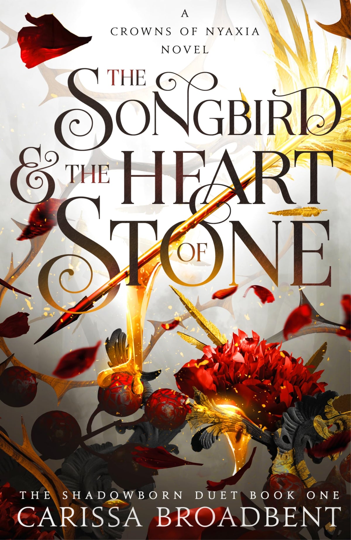 MACMILLAN The Songbird and the Heart of Stone: The hotly anticipated third book in the bestselling romantasy series Crowns of Nyaxia-1