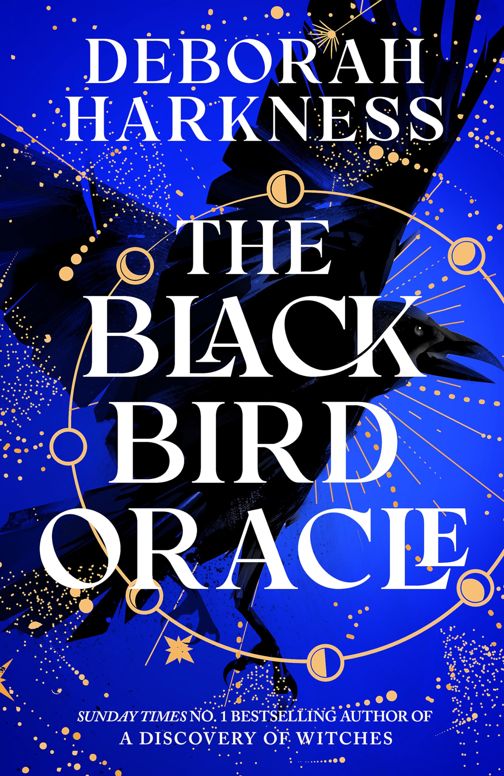 The Black Bird Oracle: The exhilarating new All Souls novel featuring Diana Bishop and Matthew Clairmont-1