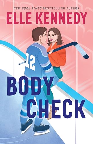 Body Check: A spicy friends with benefits, he falls first, ice hockey sports romance by the bestselling author of the Off Campus series: A spicy ... Hannah Grace, Tessa Bailey and Becka Mack.