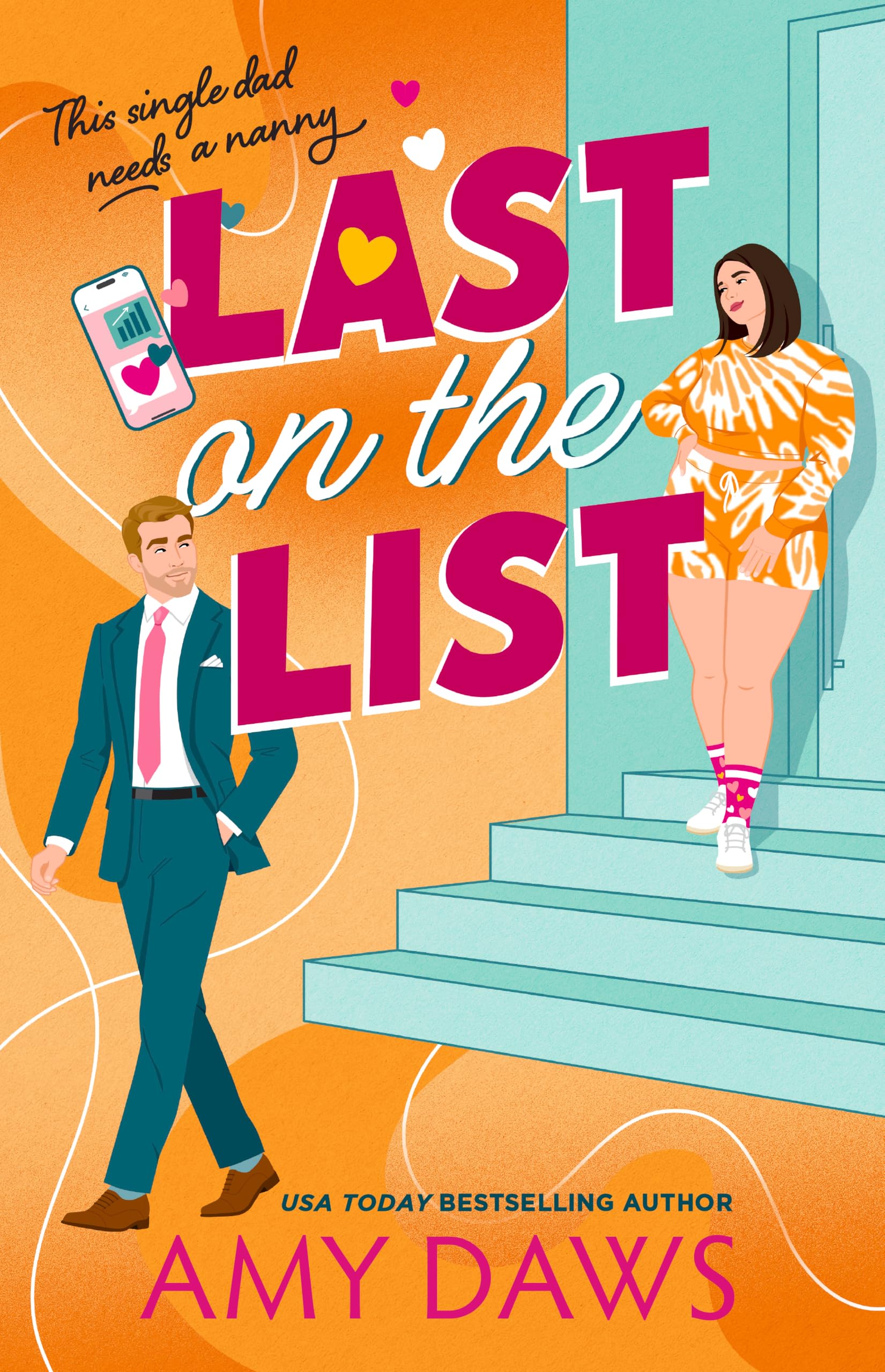 Last on the List: A hilarious boss/nanny rom-com from TikTok sensation Amy Daws-1