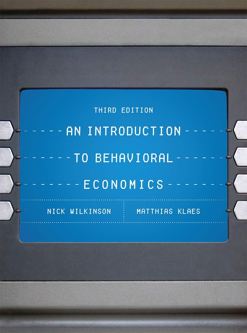 An Intro to Behavioral Economics 3e-1