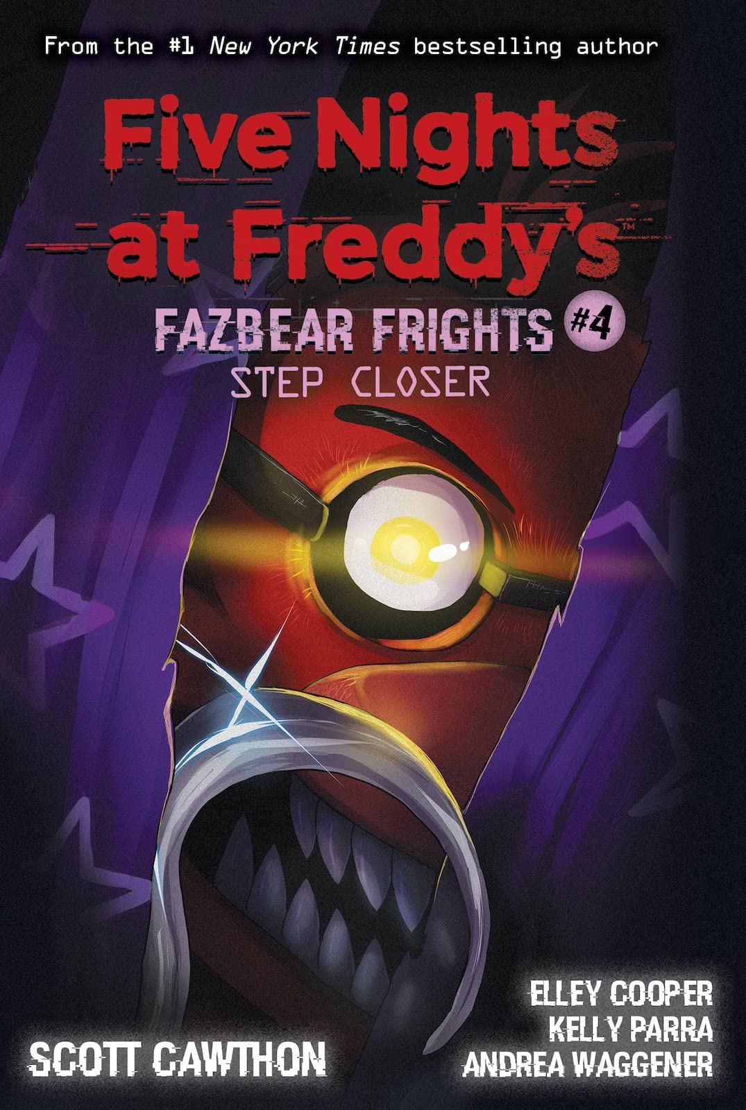 Step Closer (Five Nights at Freddy's: Fazbear Frights #4): Volume 4-1