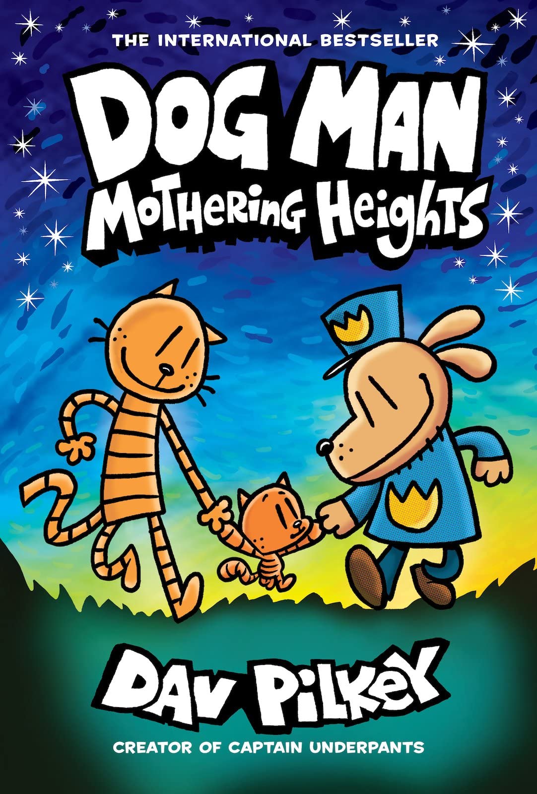 Mothering Heights (Dog Man #10): Volume 10-1