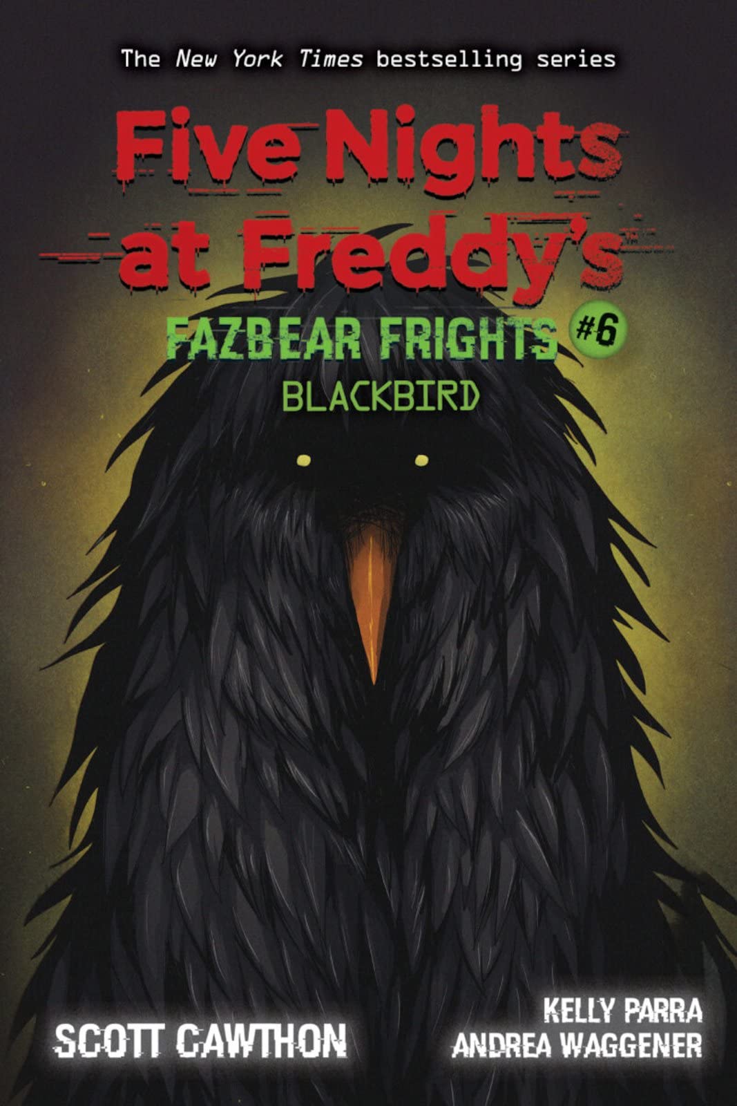 Blackbird (Five Nights at Freddy's: Fazbear Frights #6): Volume 6