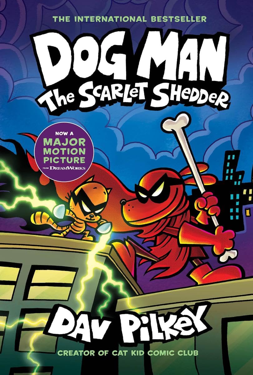 The Scarlet Shedder: A Graphic Novel (Dog Man #12): Volume 12-1