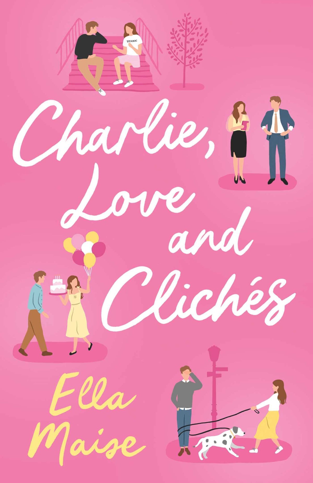 Charlie, Love and Clichés: the TikTok sensation. The new novel from the bestselling author of To Love Jason Thorn-1