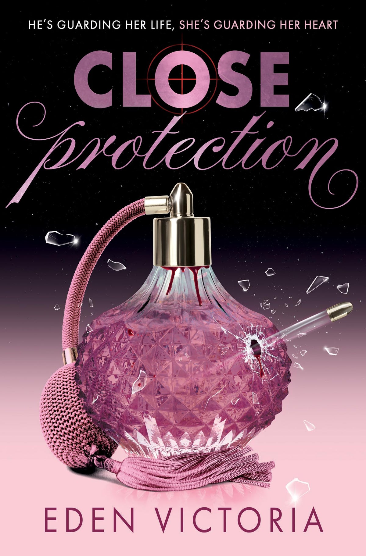 Close Protection: The thrilling #FakeDating #BodyguardRomance YA debut from BookTok Content Creator of the Year-1