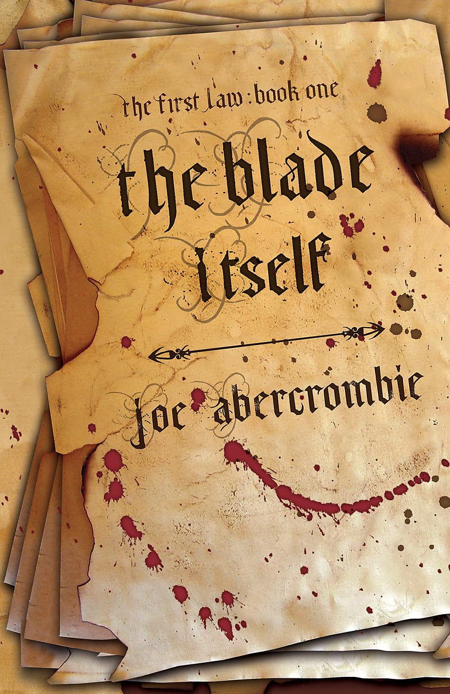 The Blade Itself: Book One