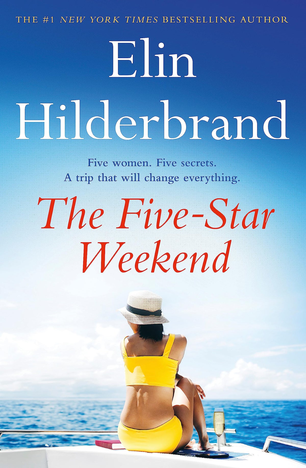 The Five-Star Weekend: An absolutely addictive story about friendship, love, and self-discovery from the queen of the beach read-1