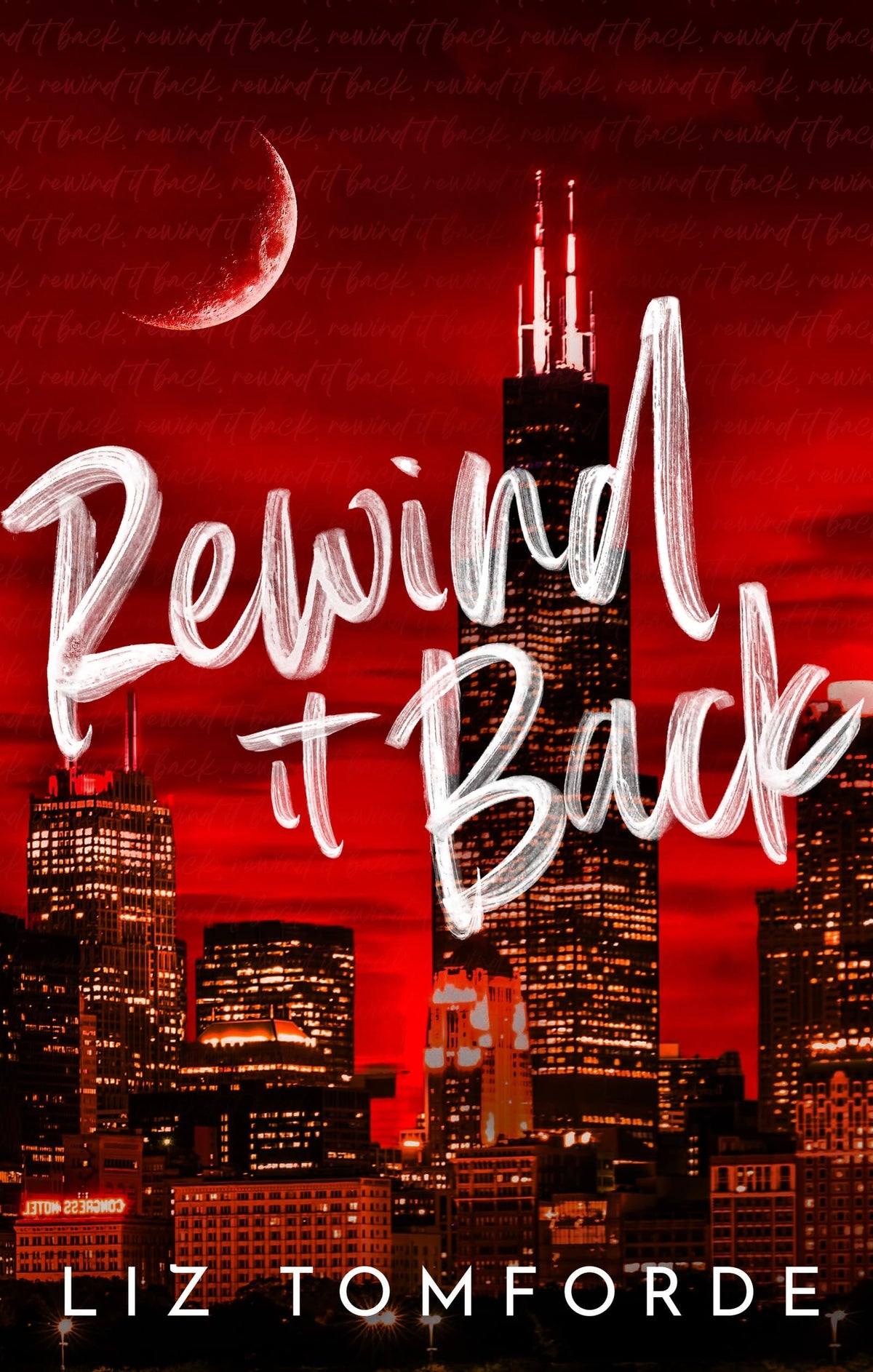 Rewind It Back: The brand new 2025 sports romance from the bestselling author of MILE HIGH: with second-chance romance, found family, and a lot of spice