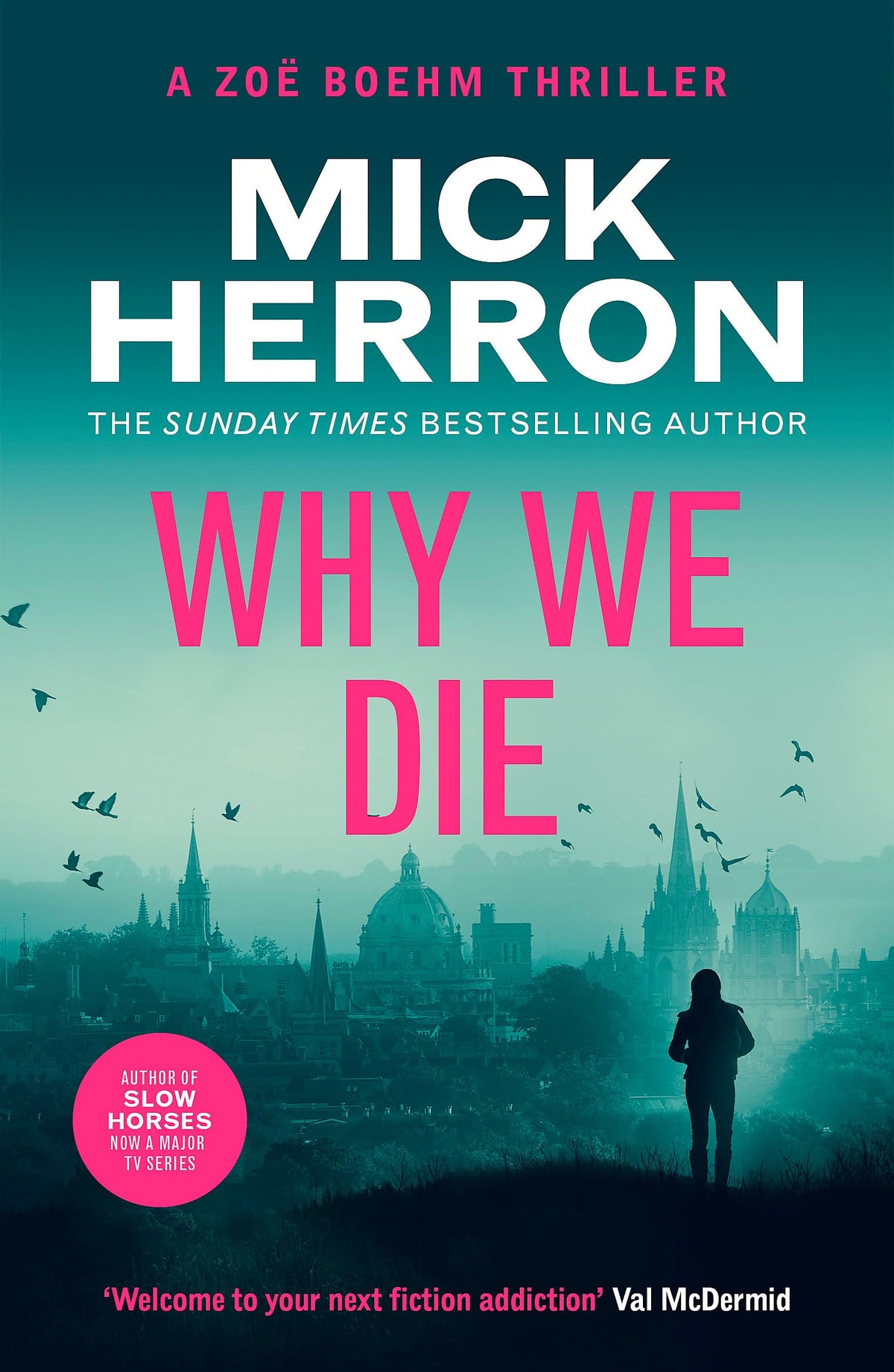 Why We Die: Zoe Boehm Thriller 3-1